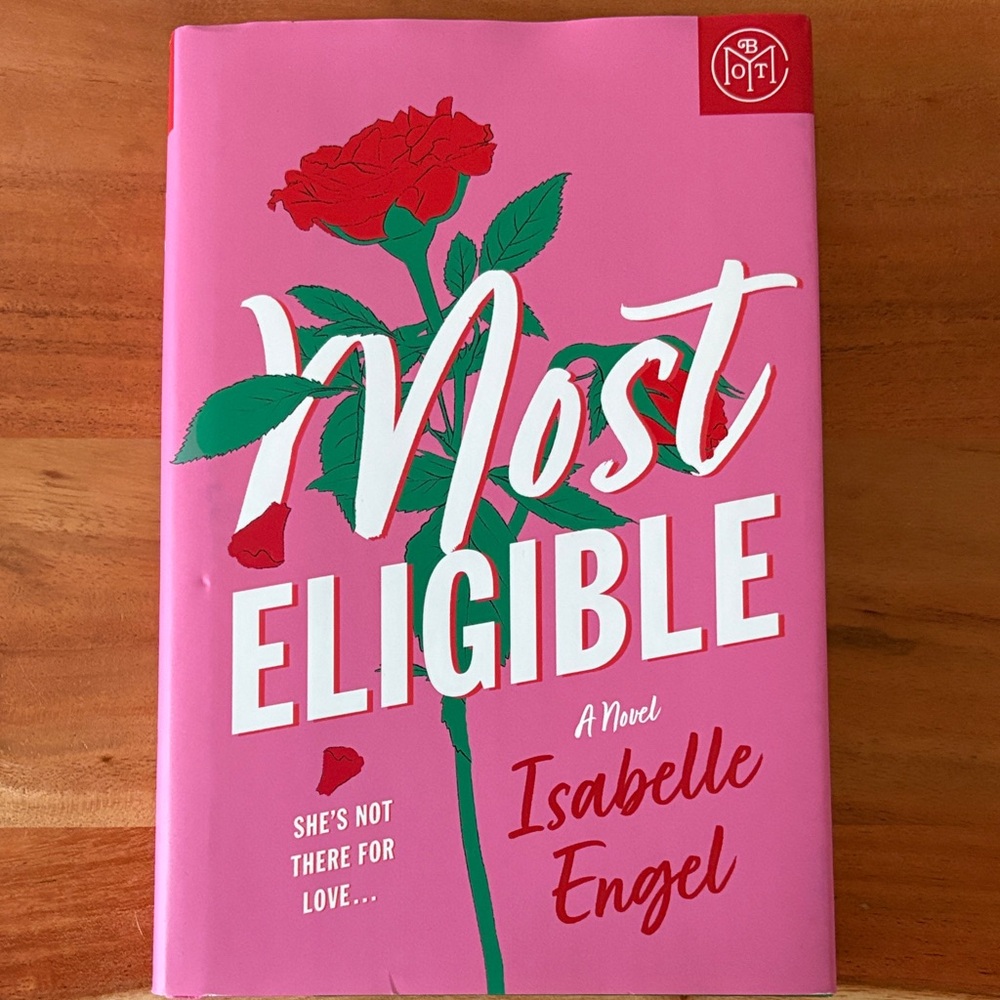 Most Eligible by Isabelle Engel - Pink Rose Hardcover